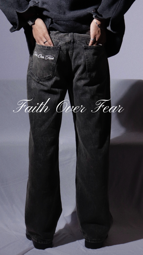 "Faith Over Fear" jeans